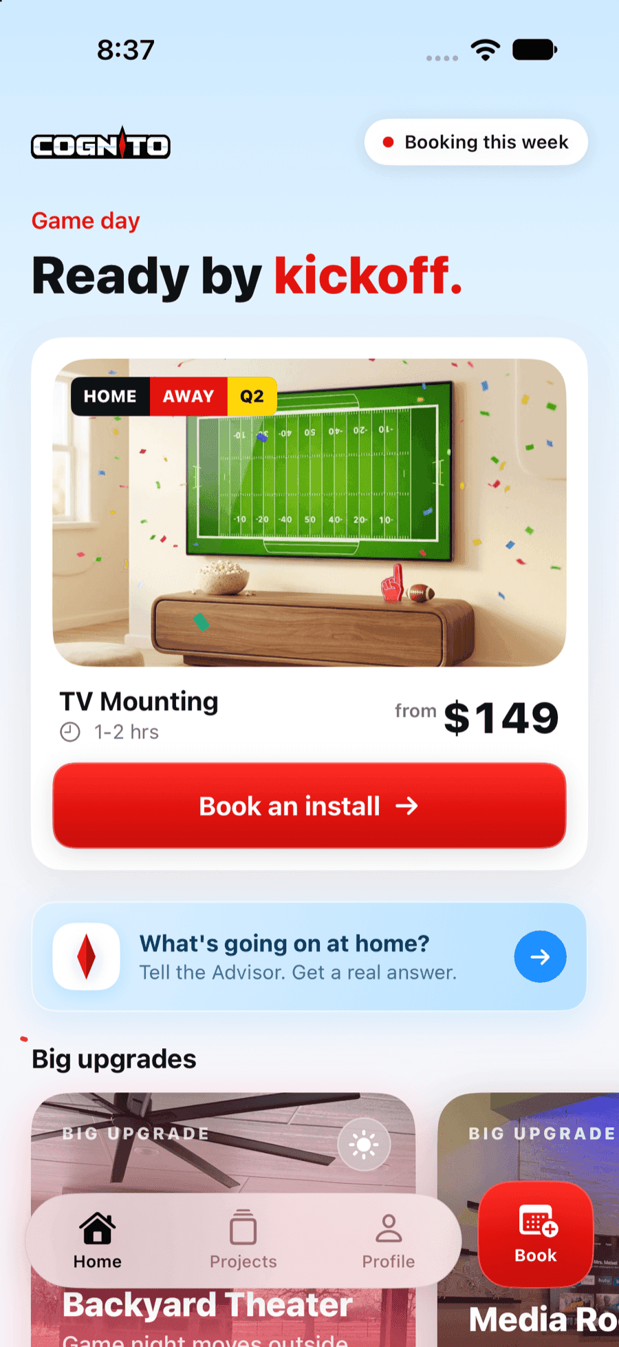 Cognito app Home screen with a TV Mounting card, the Install Advisor, and Big upgrades